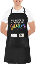 My Favorite Color is Glitter Apron